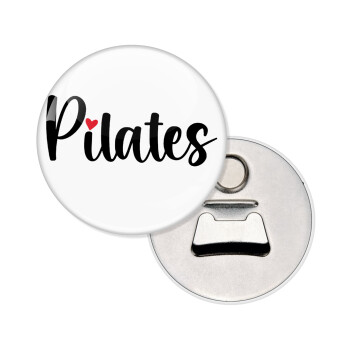 Pilates love, Μαγνητάκι και ανοιχτήρι μπύρας στρογγυλό διάστασης 5,9cm