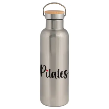 Pilates love, Stainless steel Silver with wooden lid (bamboo), double wall, 750ml