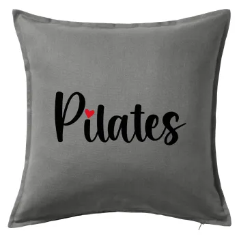 Pilates love, Μαξιλάρι καναπέ Γκρι 100% βαμβάκι, περιέχεται το γέμισμα (50x50cm)