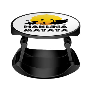 Hakuna Matata, Phone Holders Stand  Stand Βάση Στήριξης Κινητού στο Χέρι