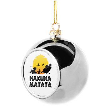Hakuna Matata, Χριστουγεννιάτικη μπάλα δένδρου Ασημένια 8cm