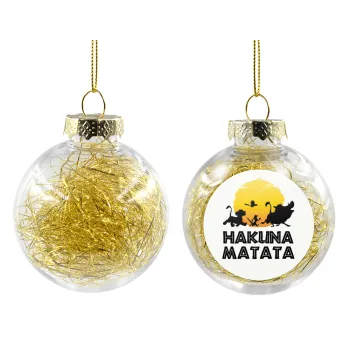 Hakuna Matata, Στολίδι Χριστουγεννιάτικη μπάλα δένδρου διάφανη με χρυσό γέμισμα 8cm