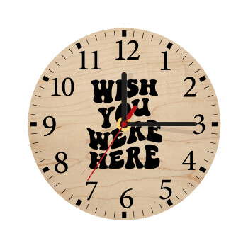 Wish you were here, Ρολόι τοίχου ξύλινο plywood (20cm)