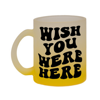 Wish you were here, Κούπα γυάλινη δίχρωμη με βάση το κίτρινο ματ, 330ml
