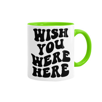 Wish you were here, Mug colored light green, ceramic, 330ml