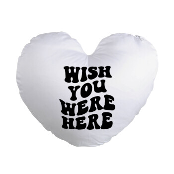 Wish you were here, Μαξιλάρι καναπέ καρδιά 40x40cm περιέχεται το  γέμισμα