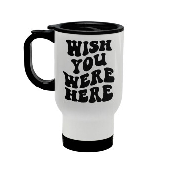 Wish you were here, Stainless steel travel mug with lid, double wall white 450ml
