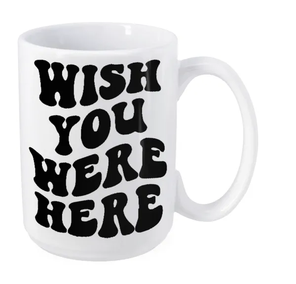 Wish you were here — Mega