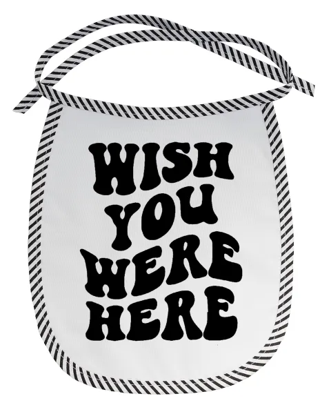 Wish you were here — 1