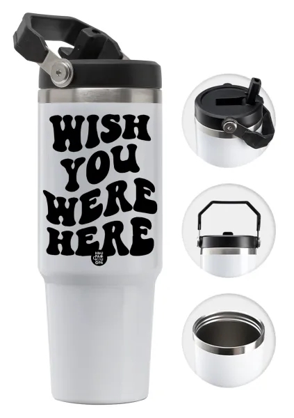 Wish you were here — 1