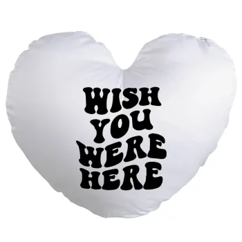 Wish you were here, Μαξιλάρι καναπέ καρδιά 40x40cm περιέχεται το  γέμισμα
