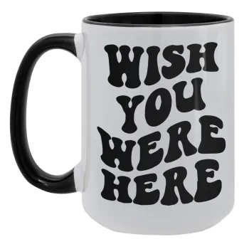 Wish you were here, Κούπα Mega 15oz, κεραμική Μαύρη, 450ml