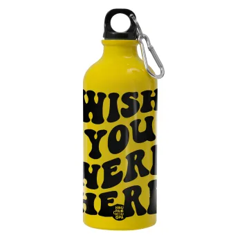 Wish you were here, Water bottle 600ml