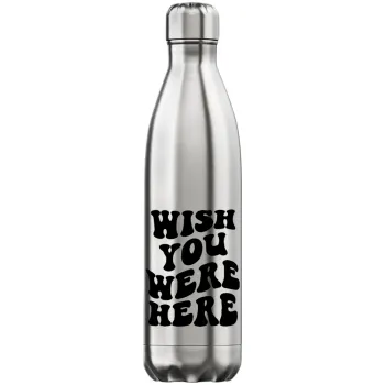 Wish you were here, Μεταλλικό παγούρι θερμός Inox (Stainless steel), διπλού τοιχώματος, 750ml