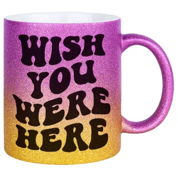 Wish you were here, Κούπα Χρυσή/Ροζ Glitter, κεραμική, 330ml