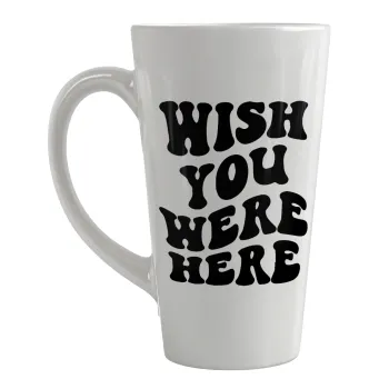 Wish you were here, Κούπα κωνική Latte Μεγάλη, κεραμική, 450ml