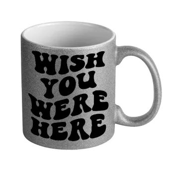 Wish you were here, Κούπα Ασημένια Glitter που γυαλίζει, κεραμική, 330ml