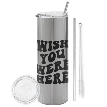 Wish you were here, Tumbler ποτήρι θερμό Ασημένιο από ανοξείδωτο ατσάλι 600ml, με μεταλλικό καλαμάκι & βούρτσα καθαρισμού