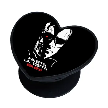Terminator Hasta La Vista, Phone Holders Stand  καρδιά Μαύρο Βάση Στήριξης Κινητού στο Χέρι