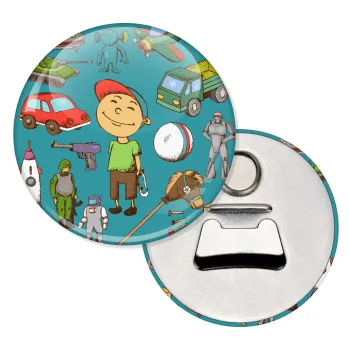 Toys Boy, Μαγνητάκι και ανοιχτήρι μπύρας στρογγυλό διάστασης 5,9cm