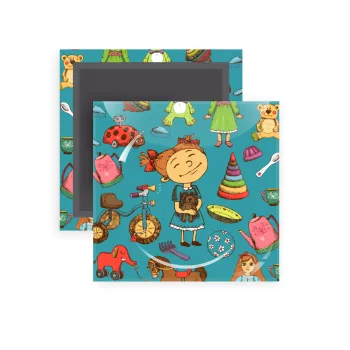 Toys Girl, Μαγνητάκι ψυγείου τετράγωνο διάστασης 5x5cm