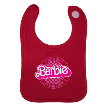 Come On Barbie Lets Go Party , Σαλιάρα με Σκρατς Κόκκινη 100% Organic Cotton (0-18 months)