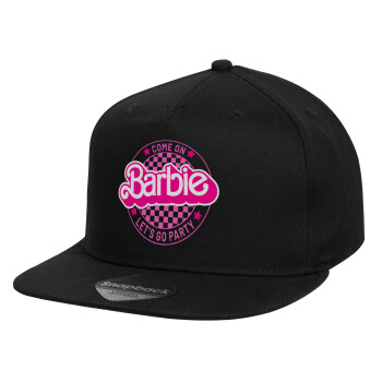 Come On Barbie Lets Go Party , Καπέλο παιδικό Snapback, 100% Βαμβακερό, Μαύρο