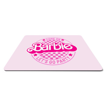 Come On Barbie Lets Go Party , Mousepad ορθογώνιο 27x19cm
