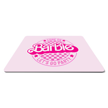 Come On Barbie Lets Go Party , Mousepad ορθογώνιο 27x19cm