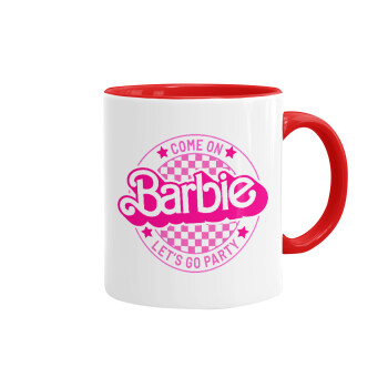 Come On Barbie Lets Go Party , Mug colored red, ceramic, 330ml