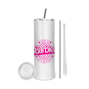 Come On Barbie Lets Go Party , Tumbler ποτήρι θερμό από ανοξείδωτο ατσάλι 600ml, με μεταλλικό καλαμάκι & βούρτσα καθαρισμού