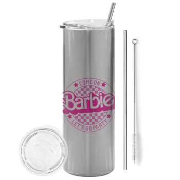 Come On Barbie Lets Go Party , Eco friendly ποτήρι θερμό Ασημένιο (tumbler) από ανοξείδωτο ατσάλι 600ml, με μεταλλικό καλαμάκι & βούρτσα καθαρισμού