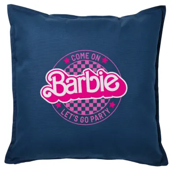 Come On Barbie Lets Go Party , Sofa cushion Blue 50x50cm includes filling