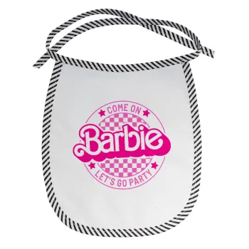 Come On Barbie Lets Go Party , Σαλιάρα μωρού αλέκιαστη με κορδόνι Μαύρη