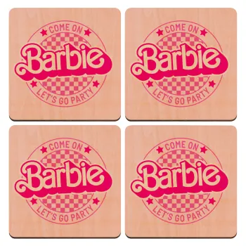 Come On Barbie Lets Go Party , ΣΕΤ x4 Σουβέρ ξύλινα τετράγωνα plywood (9cm)