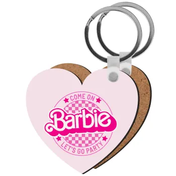 Come On Barbie Lets Go Party , Μπρελόκ Ξύλινο καρδιά MDF