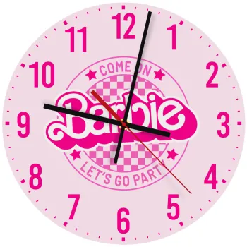 Come On Barbie Lets Go Party , Ρολόι τοίχου ξύλινο (30cm)