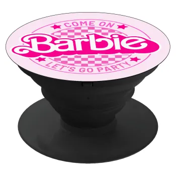 Come On Barbie Lets Go Party , Phone Holders Stand  Black Hand-held Mobile Phone Holder