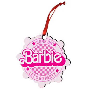Come On Barbie Lets Go Party , Christmas ornament snowflake wooden 7.5cm