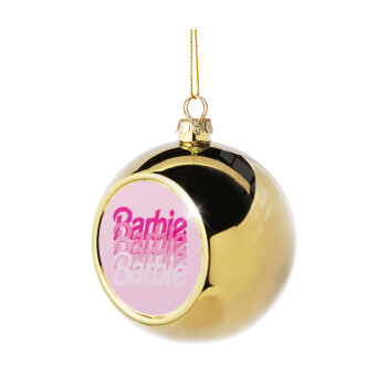 Barbie repeat, Χριστουγεννιάτικη μπάλα δένδρου Χρυσή 8cm