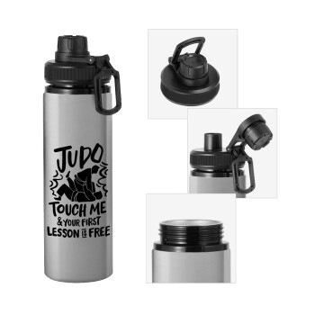 Judo Touch Me And Your First Lesson Is Free, Metallic water bottle with safety cap, 850ml aluminum