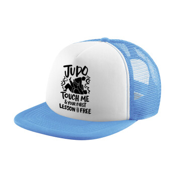 Judo Touch Me And Your First Lesson Is Free, Καπέλο παιδικό Soft Trucker με Δίχτυ ΓΑΛΑΖΙΟ/ΛΕΥΚΟ (POLYESTER, ΠΑΙΔΙΚΟ, ONE SIZE)