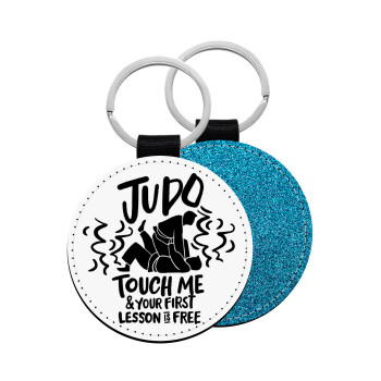 Judo Touch Me And Your First Lesson Is Free, Μπρελόκ Δερματίνη, στρογγυλό ΜΠΛΕ (5cm)