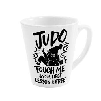 Judo Touch Me And Your First Lesson Is Free, Κούπα κωνική Latte Λευκή, κεραμική, 300ml