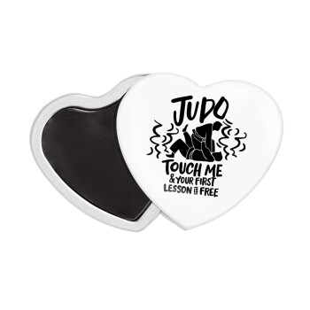 Judo Touch Me And Your First Lesson Is Free, Μαγνητάκι καρδιά (57x52mm)