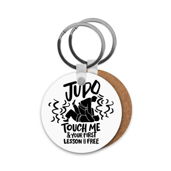 Judo Touch Me And Your First Lesson Is Free, Μπρελόκ Ξύλινο στρογγυλό MDF Φ5cm