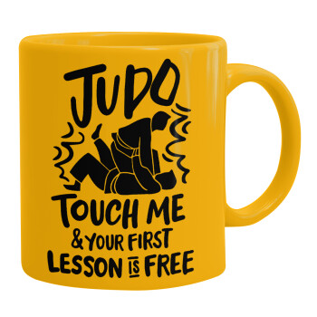 Judo Touch Me And Your First Lesson Is Free, Κούπα, κεραμική κίτρινη, 330ml (1 τεμάχιο)