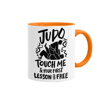 Judo Touch Me And Your First Lesson Is Free, Κούπα χρωματιστή πορτοκαλί, κεραμική, 330ml