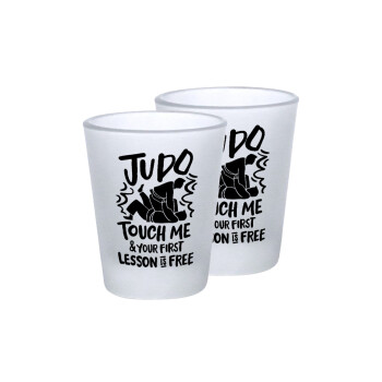 Judo Touch Me And Your First Lesson Is Free, Σφηνοπότηρα γυάλινα 45ml του πάγου (2 τεμάχια)