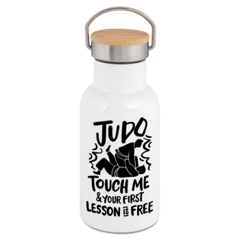 Judo Touch Me And Your First Lesson Is Free, Metallic thermos (Stainless steel) White with wooden lid (bamboo), double-walled, 350ml